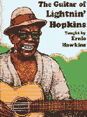 Ernie Hawkins Teaches The Guitar of Lightnin' Hopkins